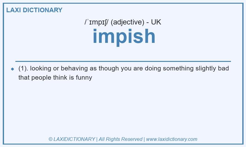 Definition impish in British English