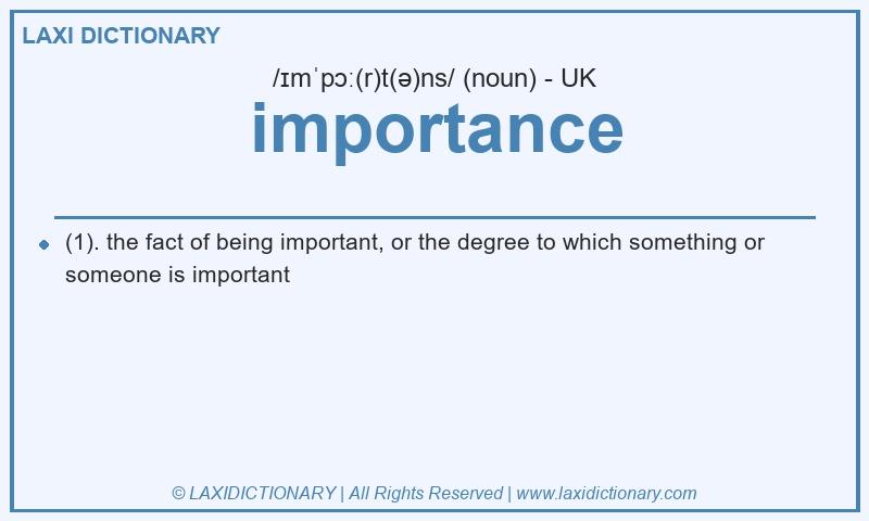 Definition importance in British English