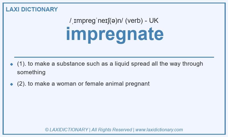 Definition impregnate in British English
