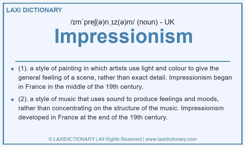 Definition Impressionism in British English