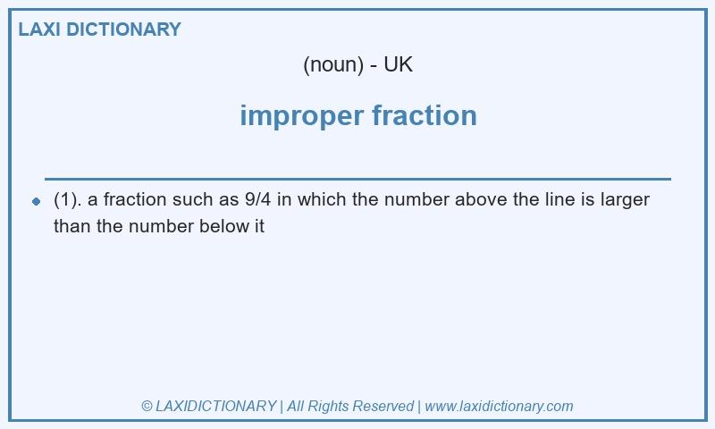 Definition improper fraction in British English