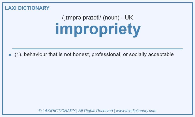 Definition impropriety in British English