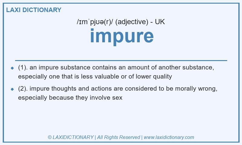 Definition impure in British English