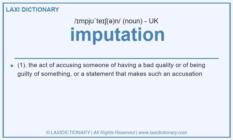 Definition imputation in British English