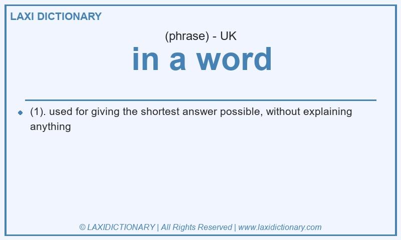 Definition in a word in British English