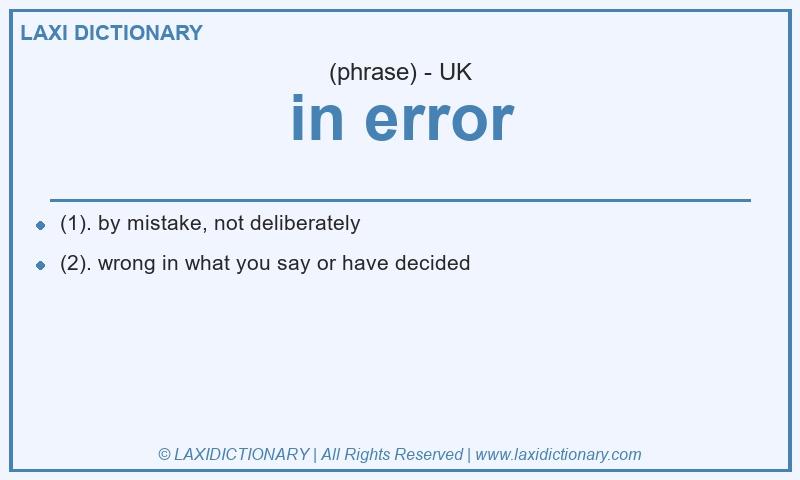 Definition in error in British English