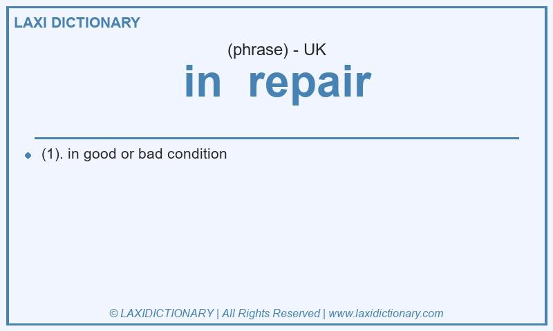 Definition in  repair in British English