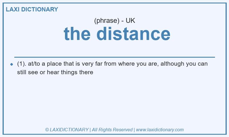 Definition  the distance in British English
