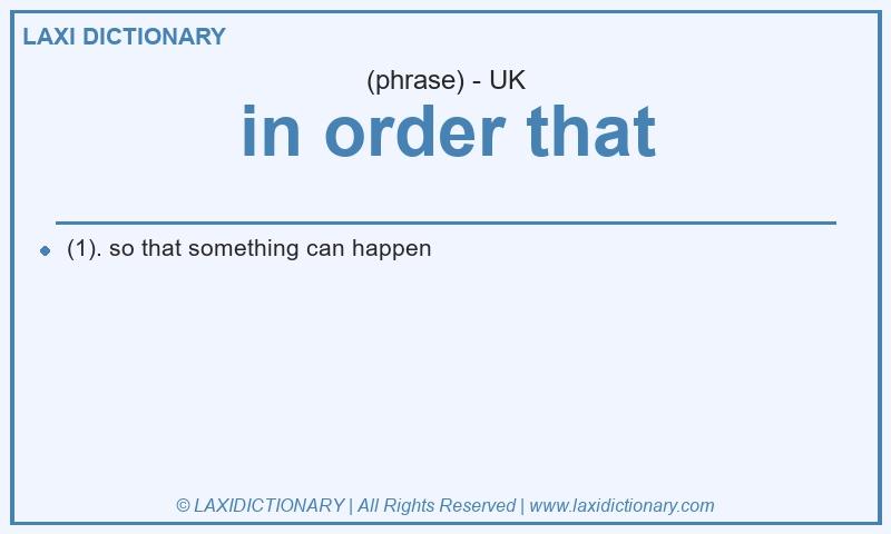 Definition in order that in British English