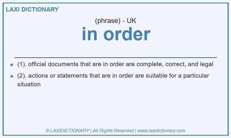 Definition in order in British English