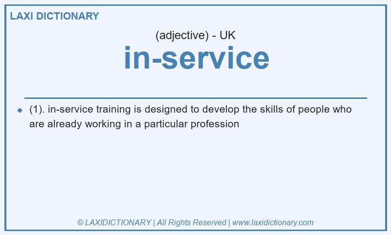 Definition in-service in British English