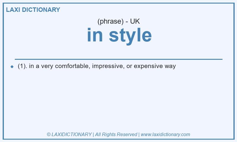 Definition in style in British English