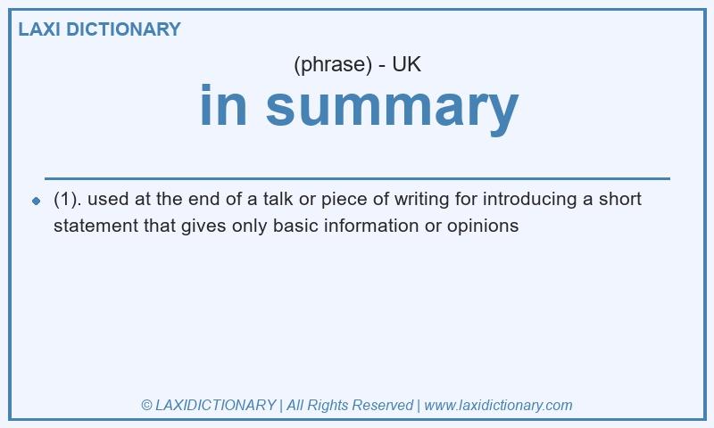 Definition in summary in British English
