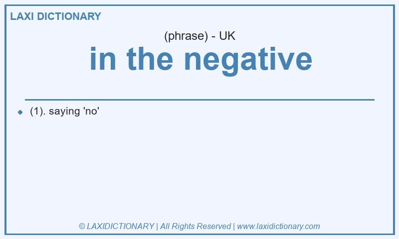 Definition in the negative in British English