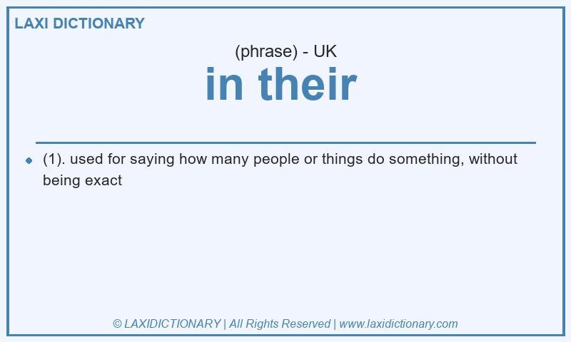 Definition in their in British English