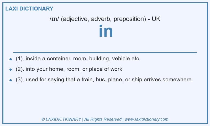 Definition in in British English