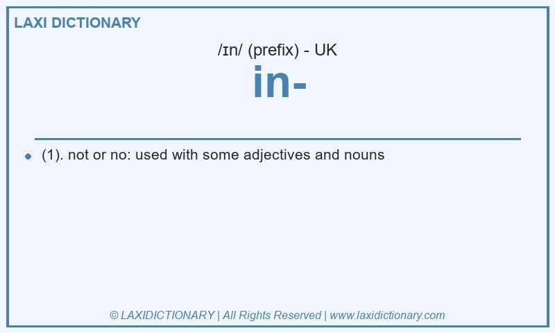 Definition in- in British English