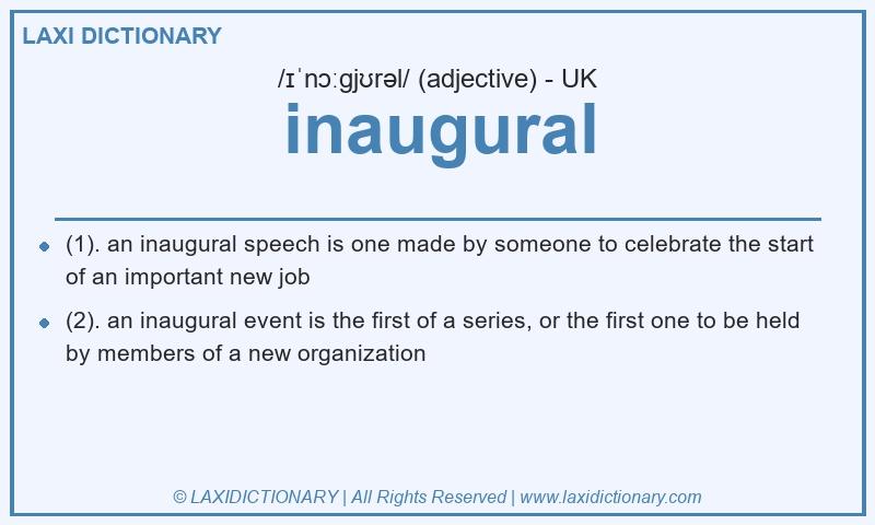 Definition inaugural in British English