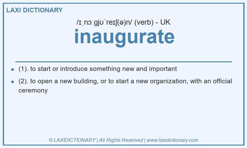 Definition inaugurate in British English