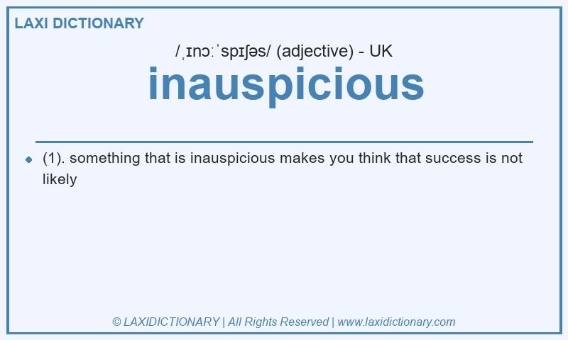 Definition inauspicious in British English
