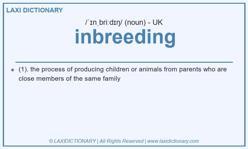 Definition inbreeding in British English