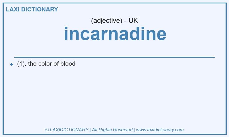 Definition incarnadine in British English
