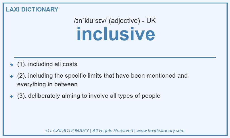 Definition inclusive in British English