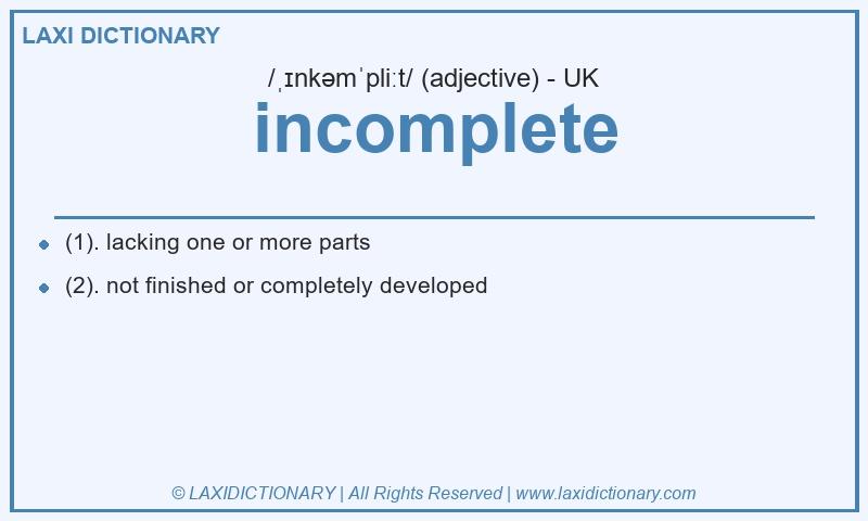 Definition incomplete in British English