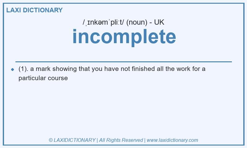 Definition incomplete in British English