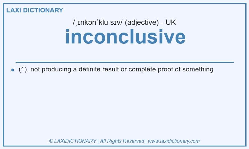 Definition inconclusive in British English