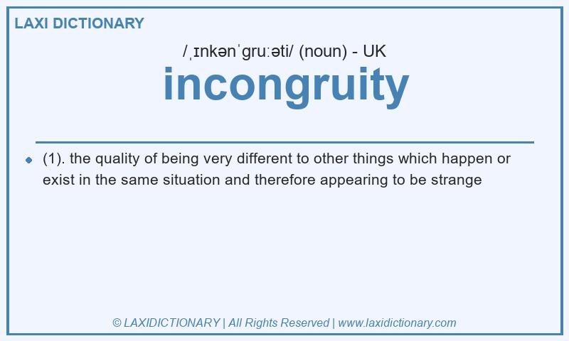 Definition incongruity in British English