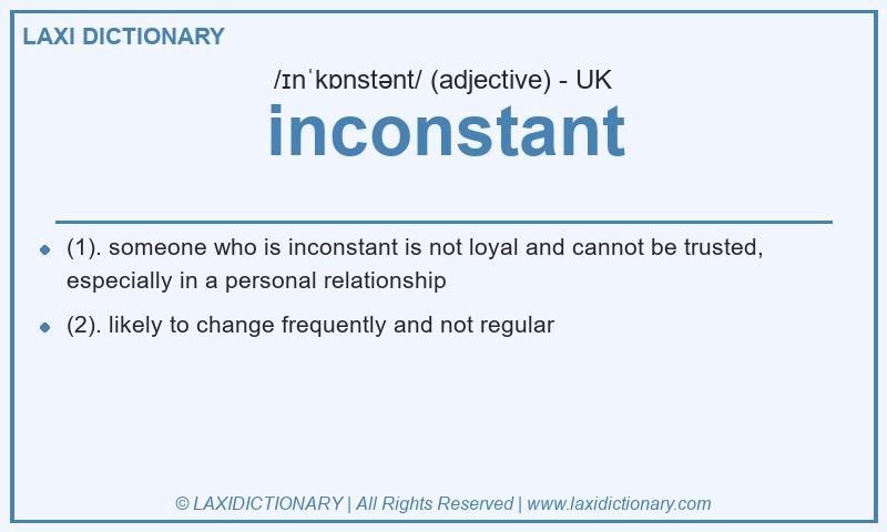 Definition inconstant in British English
