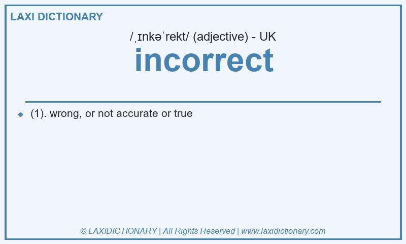 Definition incorrect in British English