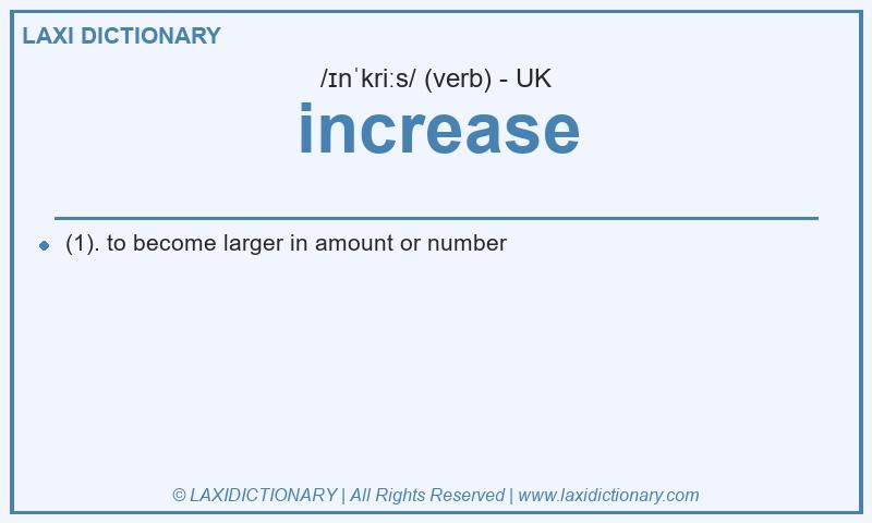 Definition increase in British English