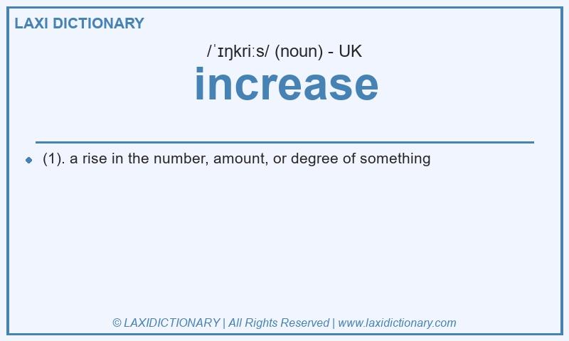 Definition increase in British English
