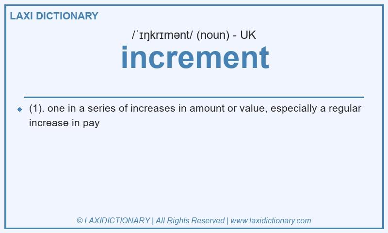Definition increment in British English