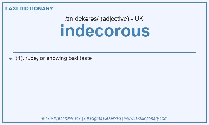 Definition indecorous in British English