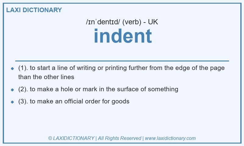 Definition indent in British English