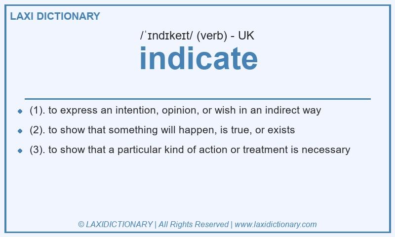 Definition indicate in British English