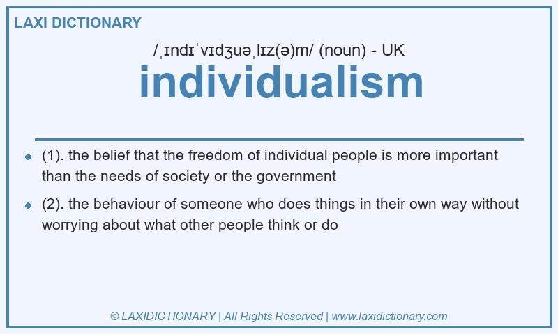 Definition individualism in British English