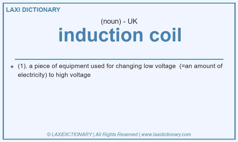 Definition induction coil in British English