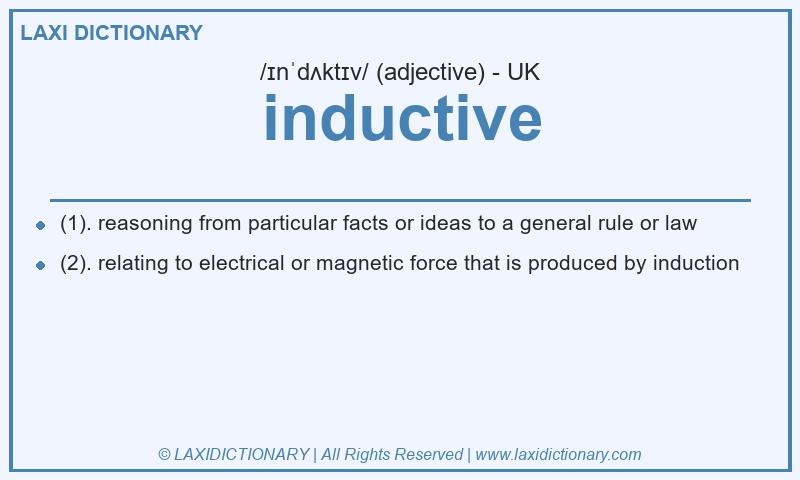 Definition inductive in British English