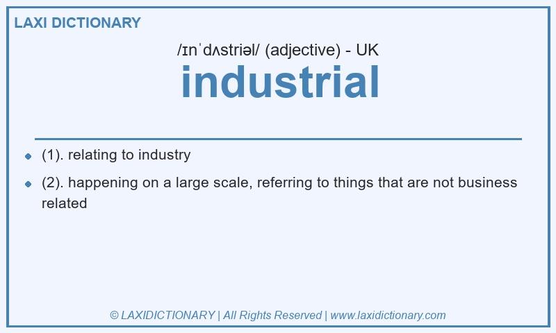 Definition industrial in British English