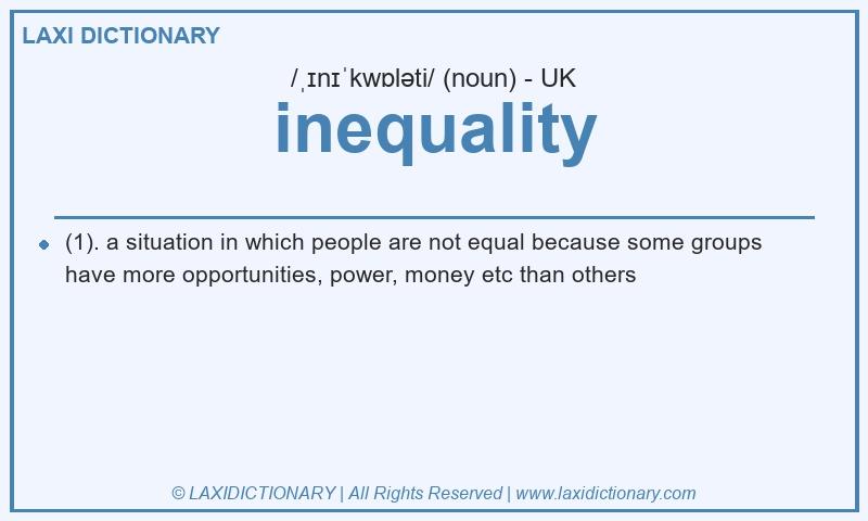 Definition inequality in British English
