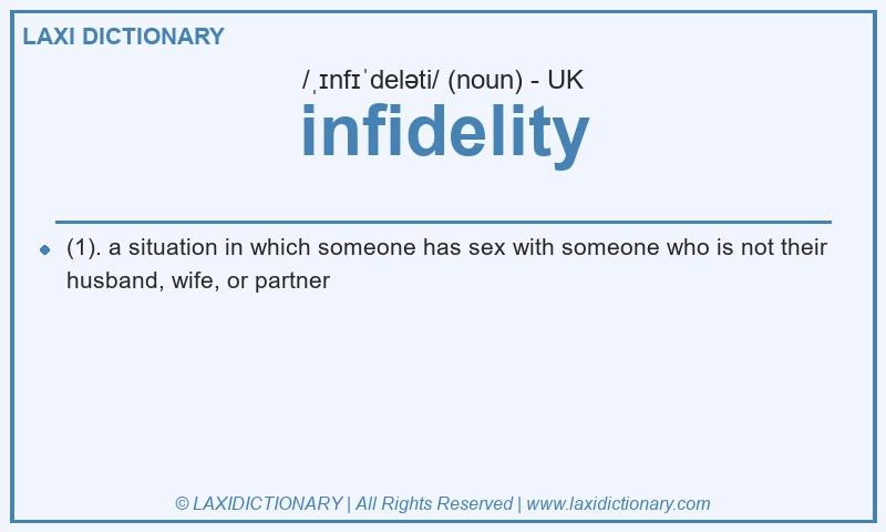 Definition infidelity in British English