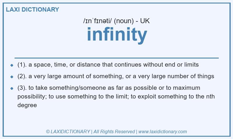 Definition infinity in British English