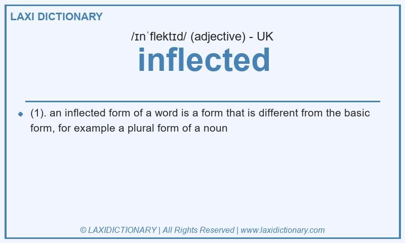 Definition inflected in British English