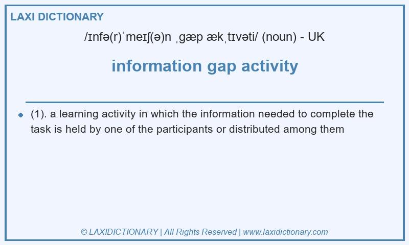 Definition information gap activity in British English