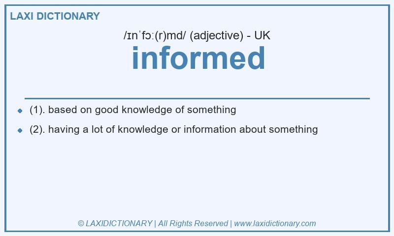 Definition informed in British English