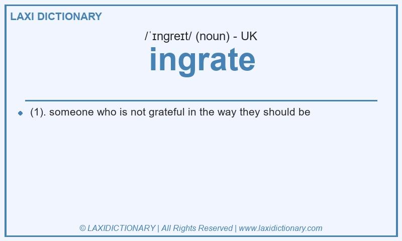 Definition ingrate in British English